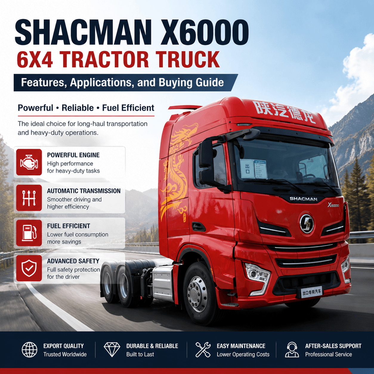 Camion tracteur Shacman X6000 6x4&nbsp;: caract&eacute;ristiques, applications et guide d'achat